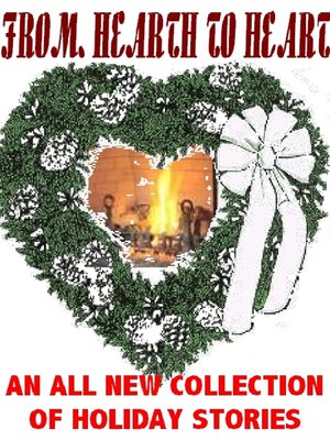 cover image of FROM HEARTH TO HEART: An All New Collection of Holiday Short Stories